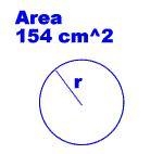 What is the value of the radius of the following circle with an area of 154 cm2?-example-1