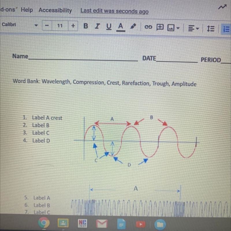 Name Word Bank: Wavelength, Compression, Crest, Rarefaction, Trough, Amplitude A 1. Label-example-1