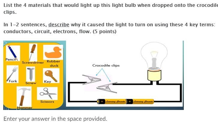 List the 4 materials that would light up this light bulb when dropped onto the crocodile-example-1