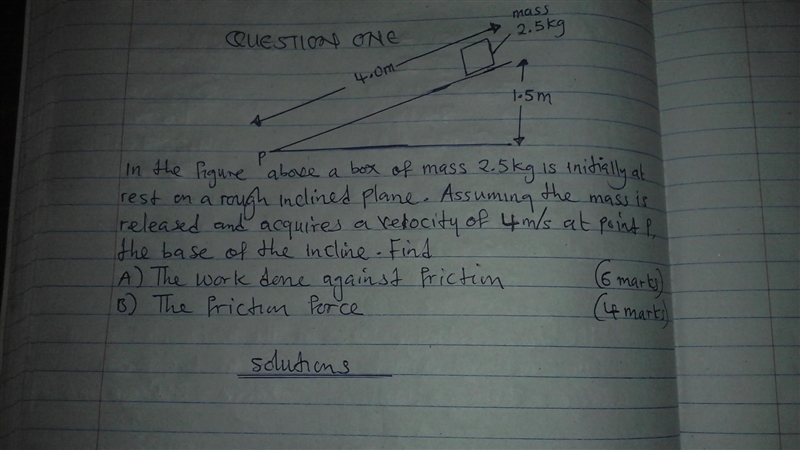 In the figure above, a box of mass 2.5kg is initially at rest on a rough inclined-example-1