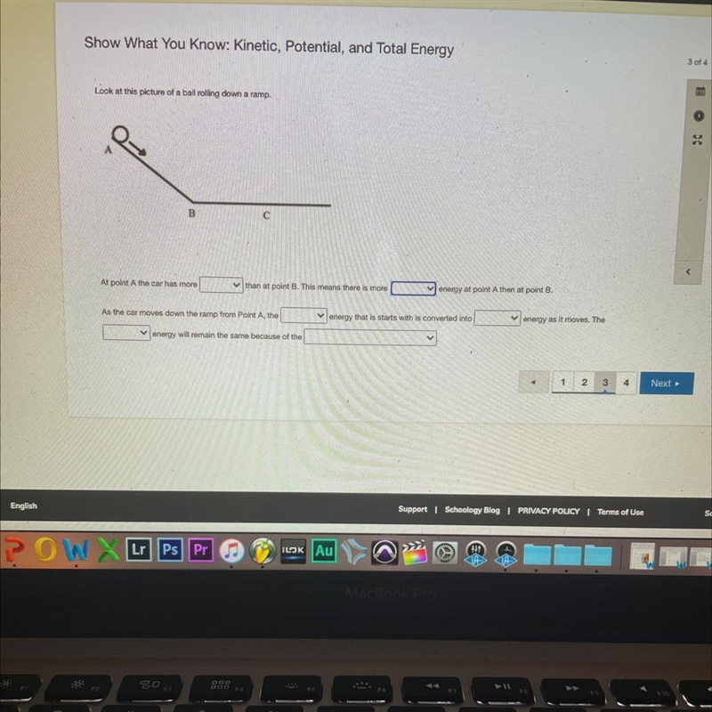 Look at this picture of a ball rolling down a ramp. B С At point A the car has more-example-1