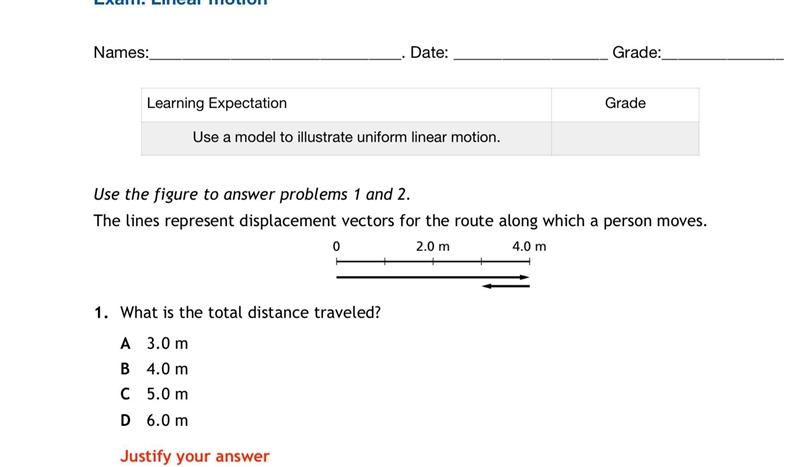 1. What is the total distance traveled? A 3.0m B 4.0m C 5.0m D 6.0m-example-1