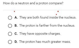 How do a proton and neutron compare?-example-1