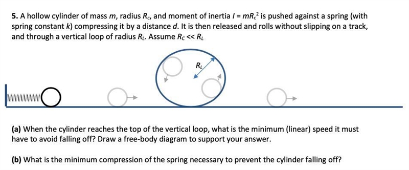 5. A hollow cylinder of mass m, radius Rc, and moment of inertia I = mRc2 is pushed-example-1