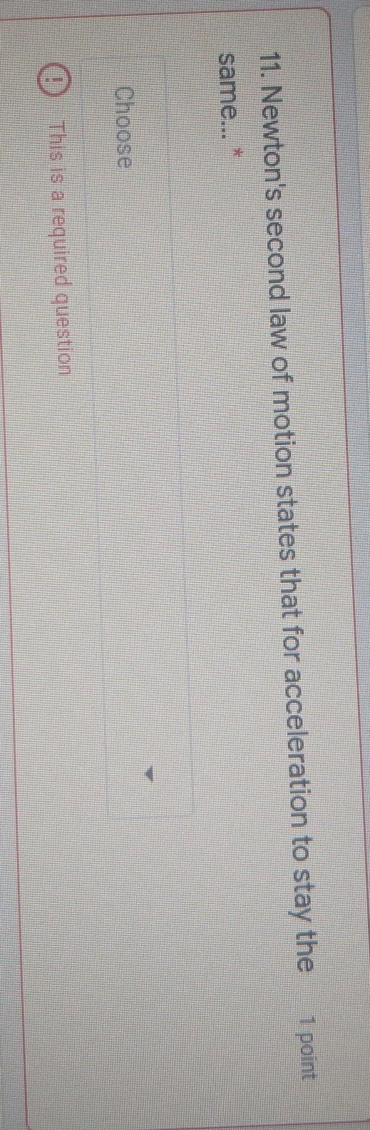 Newtons Second Law of motion states that for acceleration to stay the same...​-example-1