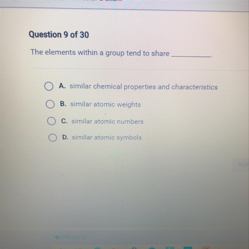 The elements within a group tend to share A. similar chemical properties and characteristics-example-1