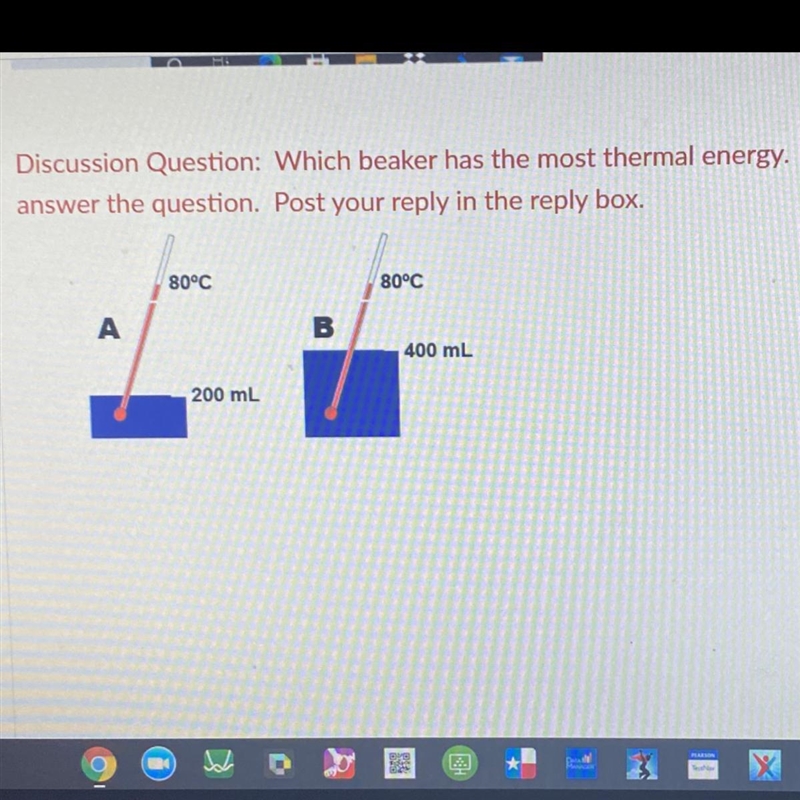 Which beaker has the most thermal energy?-example-1