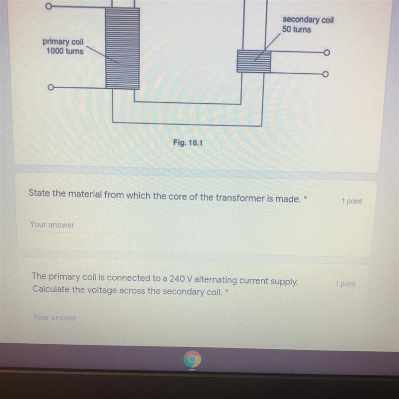 The primary coil is connected to a 240 V alternating supply. Calculate the voltage-example-1