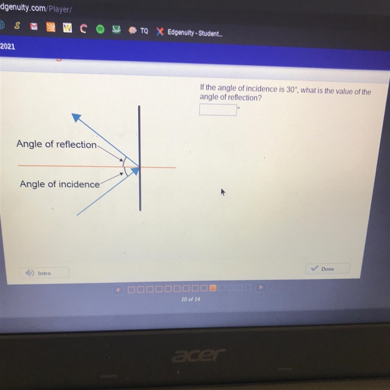 If the angle of incidence is 30°, what is the value of the angle of reflection? Please-example-1