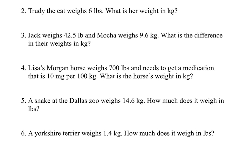 Show work and Weight - Label ALL answers! 2.2 lb = 1 kg-example-1