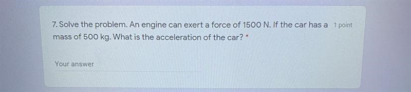 What would the acceleration of the car be ?-example-1