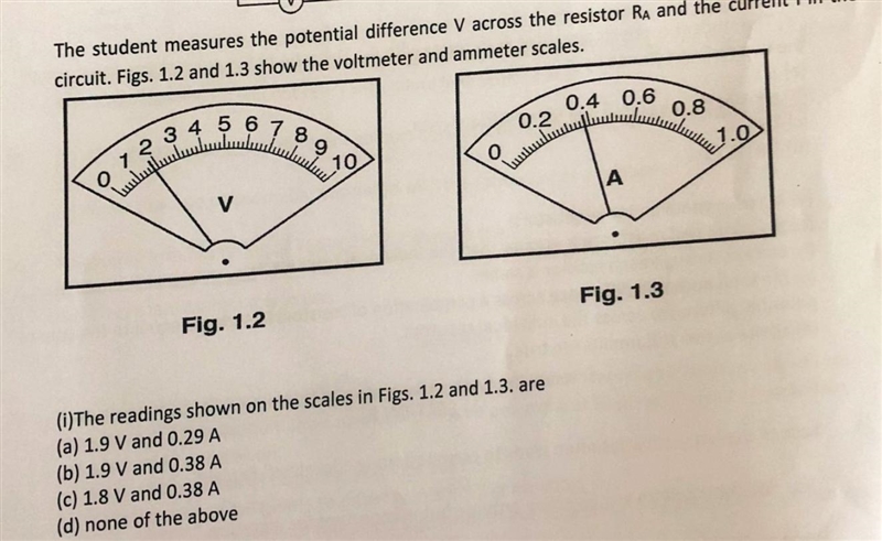 Pllssss answer thiss ... its about the reading of VOLTMETER AND AMMETER-example-1