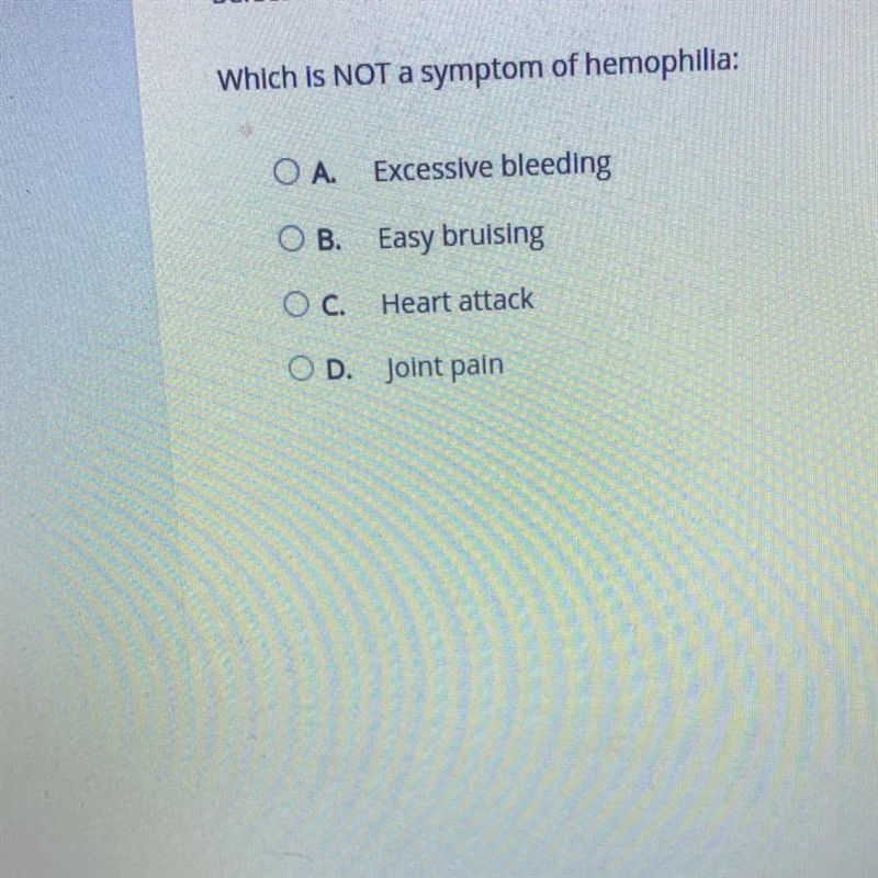 Which is NOT a symptom of hemophilia: А.Excessive bleeding B.Easy bruising C.Heart-example-1