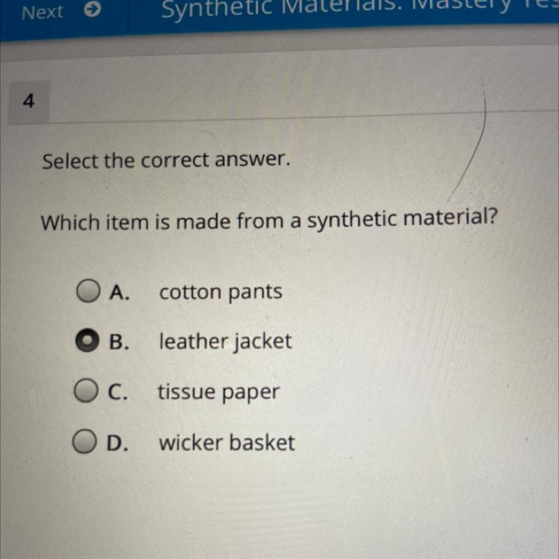 PLEASE HELPP Select the correct answer. Which item is made from a synthetic material-example-1