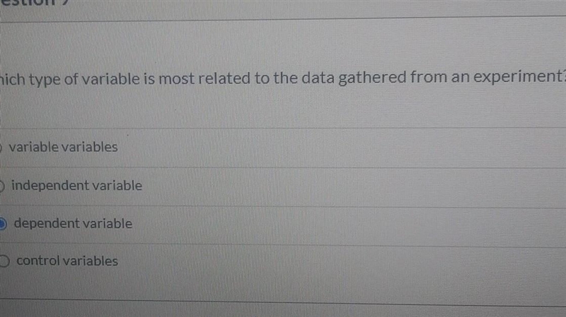 Which type of variable is most related to the data gathered from an experiment?​-example-1