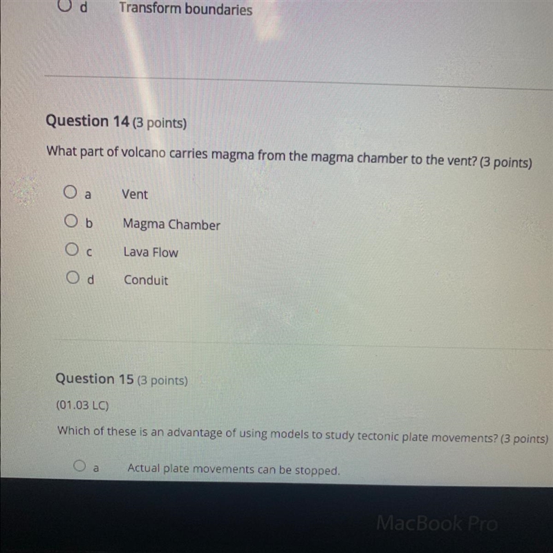 Question 14 (3 points) What part of volcano carries magma from the magma chamber to-example-1