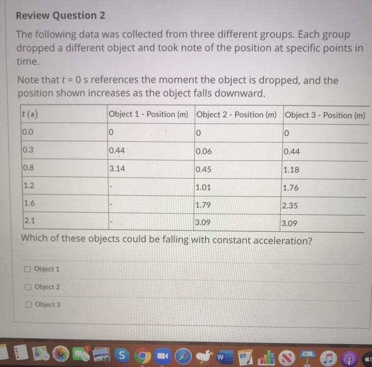 Which of these objects could be falling with constant acceleration?-example-1