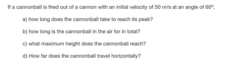 Show all work and answer all 4 parts. Projectile motion. 20 points. Thank you.-example-1