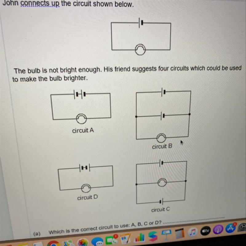 Which circuit is brighter ?-example-1