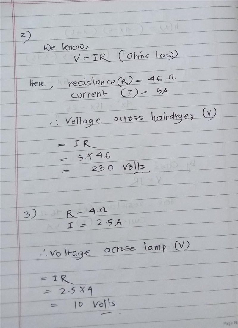 2/​A mains electricity hairdryer has a resistance of 46 Ω and a current of 5 A flows-example-1