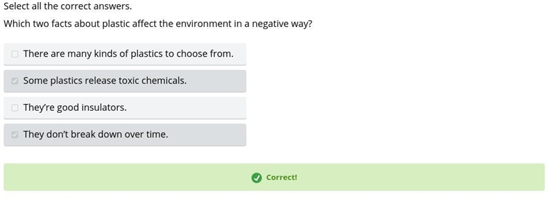 Which two facts about plastic affect the environment in a negative way? There are-example-1