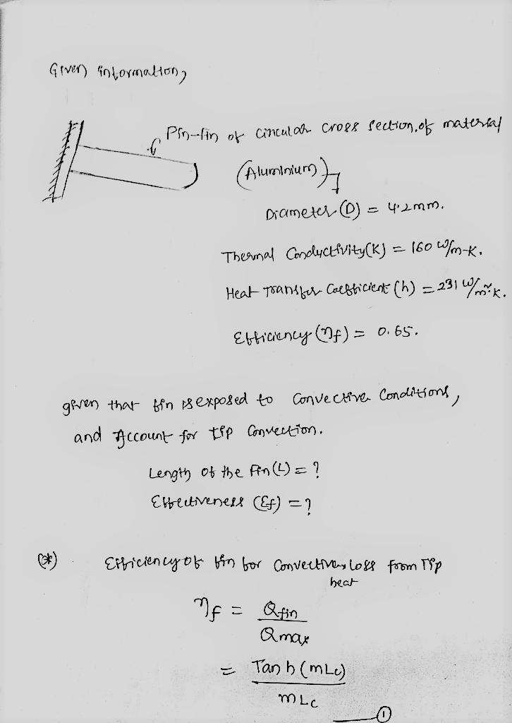 A pin fin of uniform, cross-sectional area is fabricated of an aluminum alloy (k= 160 w-example-1