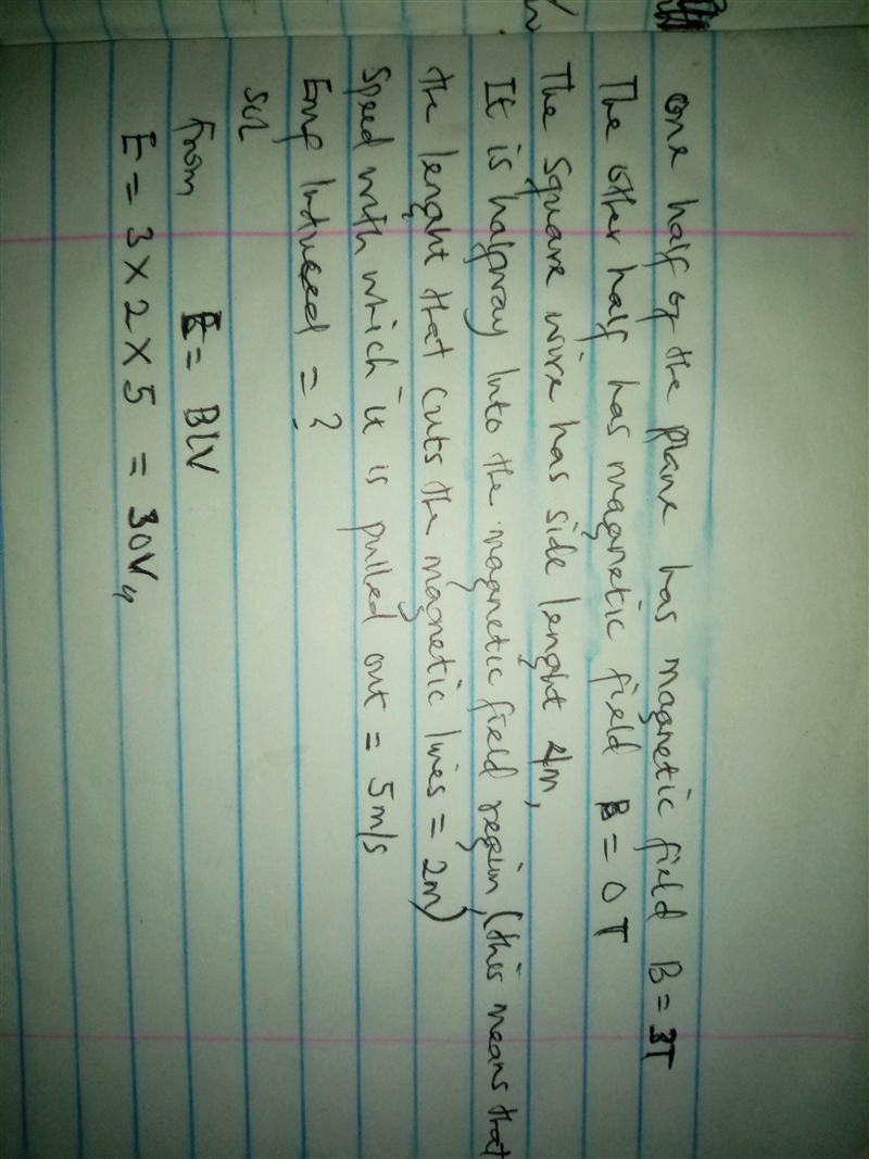 A 2D plane is divided into two haves. In one half, a constant magnetic field of 3 T-example-1