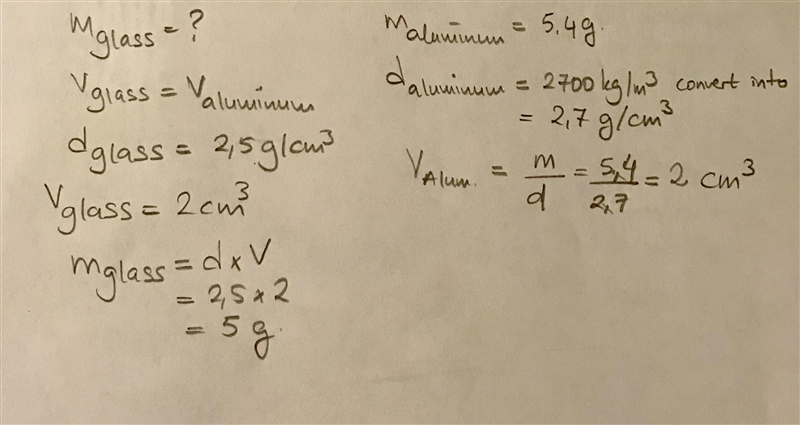 Find the mass of glass which has the same volume as 5.4 g of aluminium, if density-example-1