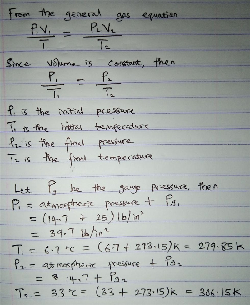 An automobile tire having a temperature of 6.7 ◦C (a cold tire on a cold day) is filled-example-1