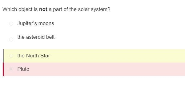 Which object is not a part of the solar system? Pluto the North Star the asteroid-example-1