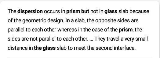 A glass prism causes dispersion or deviation but glass plate doesn't.why?​-example-1