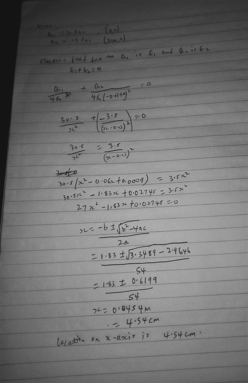 A positive charge Q1 = 30.5 nC is located at the origin. A negative charge Q2 = -3.5 nC-example-1