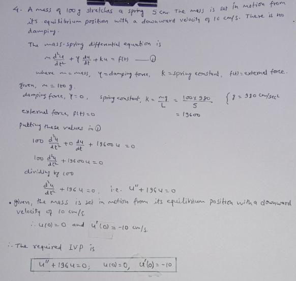 A mass of 100g stretches a spring 5cm. If the mass is set in motion from itsequilibrium-example-1