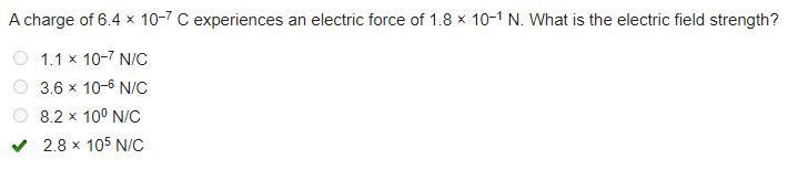 A charge of 6.4 Ã— 10â€“7 c experiences an electric force of 1.8 Ã— 10â€“1 n. What-example-1