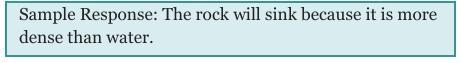 Noah drops a rock with a density of 1.73 g/cm cubes into a pond. Will the rock float-example-1