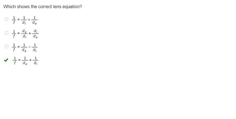 Which shows the correct lens equation? The inverse of f equals the inverse of d Subscript-example-1