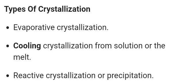 What are the 2 types of crystallization ?-example-1