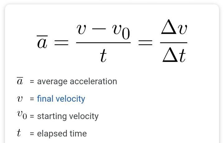 What is the formula to calculate acceleration​-example-1