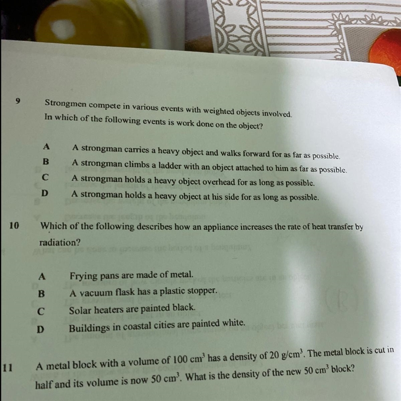 Pls help Qn 9,10,11 Qn 11 Answers, a) 10g/cm3 b) 20g/cm3 c) 30g/cm3 d) 40g/cm3-example-1