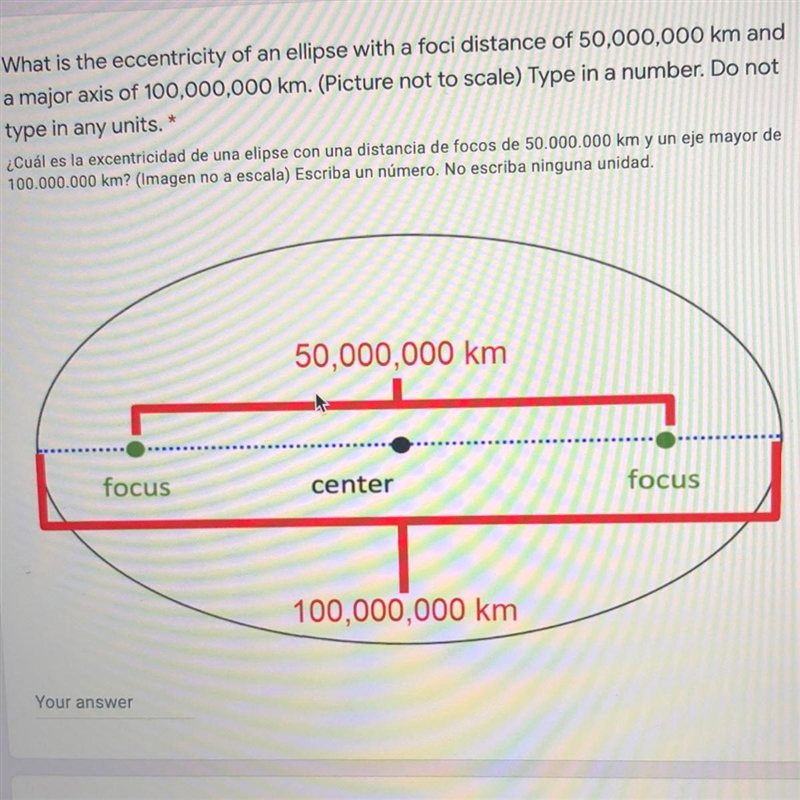 What is the eccentricity of an ellipse with a foci distance of 50,000,000 km and a-example-1