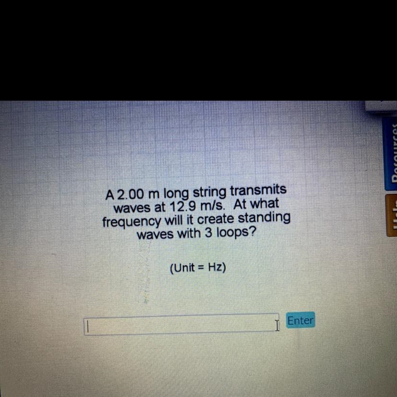 A 2.00 m long string transmits waves at 12.9 m/s. At what frequency will it create-example-1