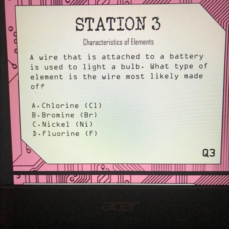 A wire that is attached to a battery is used to light a bulb. What type of element-example-1