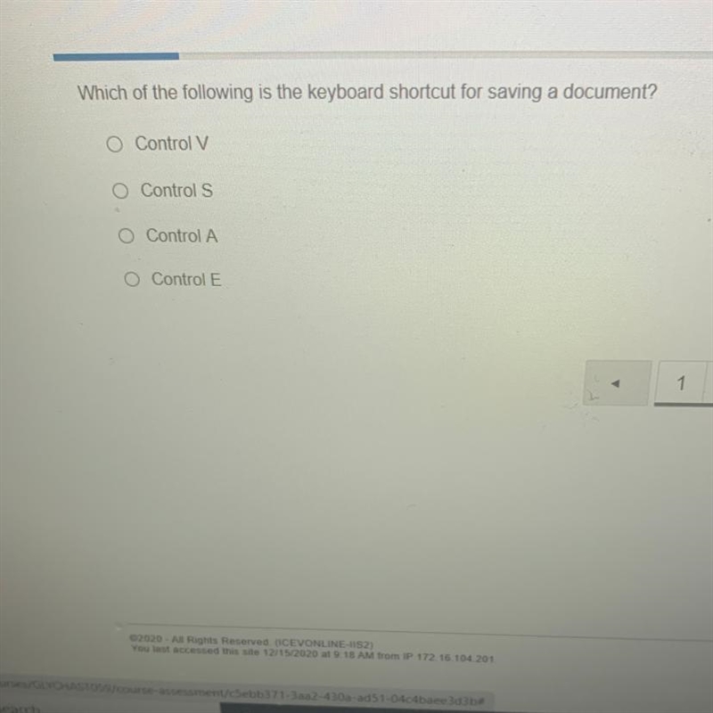 Which of the following is the keyboard shortcut for saving a document? O Control V-example-1