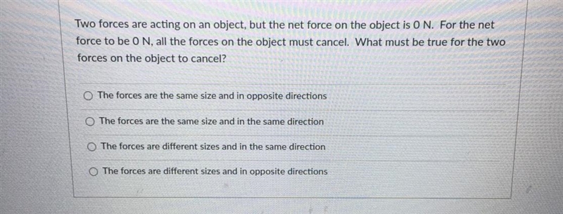 Two forces are acting on an object, but the net force on the object is O N. For the-example-1