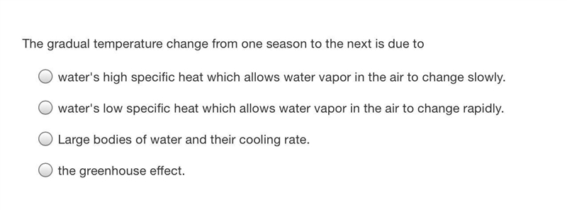 The gradual temperature change from one season to the next is due to what? view attachment-example-1