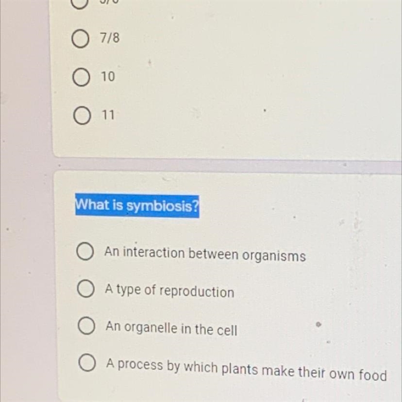 What is symbiosis A an interaction between organisms B a type of reproduction C and-example-1