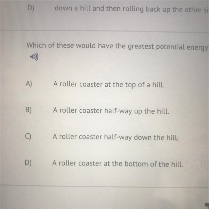 Which of these would have the greatest potential energy-example-1