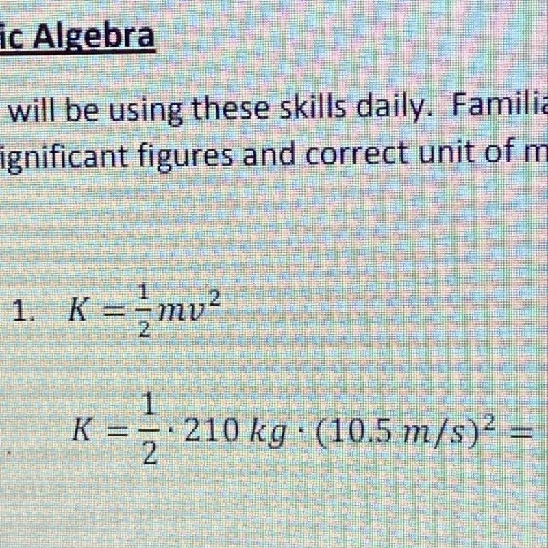 K= 1/2mv^2 K=1/2(210kg)(10.5 m/s)^2 answer: unit:-example-1