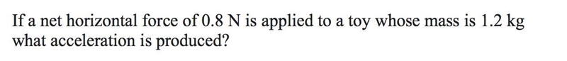 Find the acceleration produced.-example-1