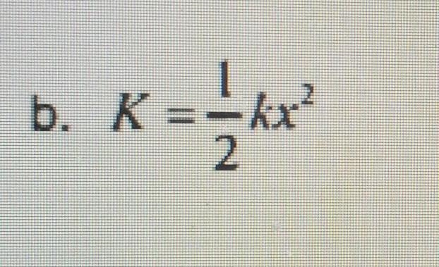 K=1/2kx^2 find the value of X ​-example-1